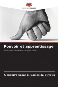 bokomslag Pouvoir et apprentissage