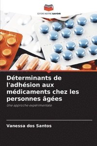 bokomslag Déterminants de l'adhésion aux médicaments chez les personnes âgées