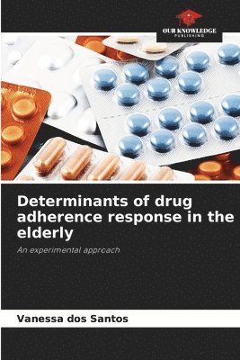 bokomslag Determinants of drug adherence response in the elderly