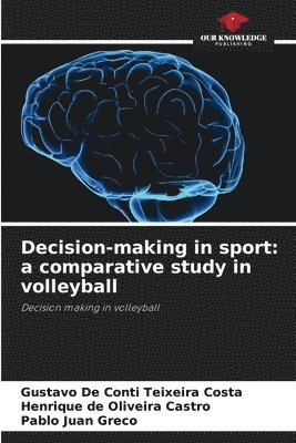 Decision-making in sport
