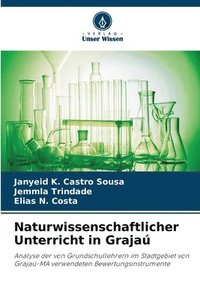 bokomslag Naturwissenschaftlicher Unterricht in Graja