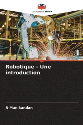 R Manikandan - Robotique - Une introduction, Häftad