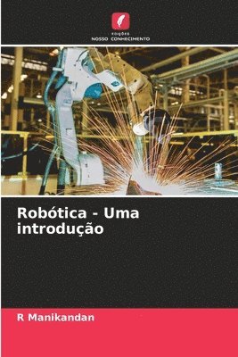 R Manikandan - Robótica - Uma introdução, Häftad