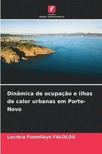 bokomslag Dinâmica de ocupação e ilhas de calor urbanas em Porto-Novo