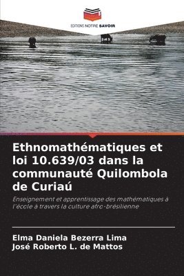 bokomslag Ethnomathématiques et loi 10.639/03 dans la communauté Quilombola de Curiaú