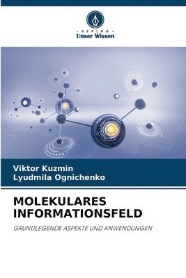 bokomslag Molekulares Informationsfeld