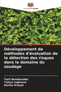 bokomslag Développement de méthodes d'évaluation de la détection des risques dans le domaine du soudage