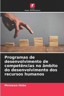 Programas de desenvolvimento de competncias no mbito do desenvolvimento dos recursos humanos 1