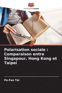 bokomslag Polarisation sociale