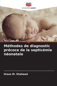 bokomslag Mthodes de diagnostic prcoce de la septicmie nonatale