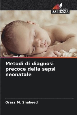 bokomslag Metodi di diagnosi precoce della sepsi neonatale