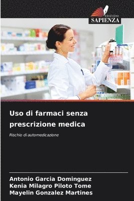 Uso di farmaci senza prescrizione medica 1