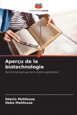 Sherin Mahfouze, Heba Mahfouze - Aperçu de la biotechnologie, Häftad