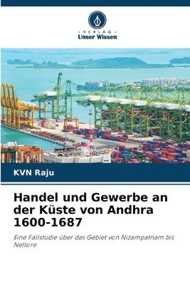 bokomslag Handel und Gewerbe an der Kste von Andhra 1600-1687