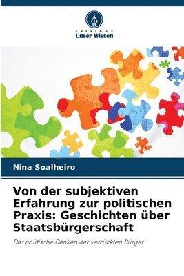 bokomslag Von der subjektiven Erfahrung zur politischen Praxis