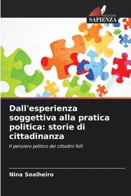 Dall'esperienza soggettiva alla pratica politica 1