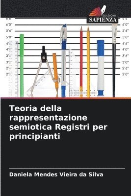 bokomslag Teoria della rappresentazione semiotica Registri per principianti