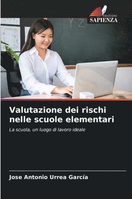 Valutazione dei rischi nelle scuole elementari 1