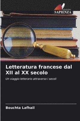 bokomslag Letteratura francese dal XII al XX secolo