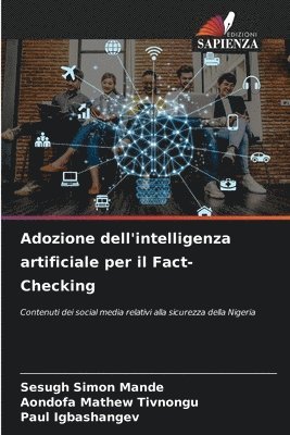 bokomslag Adozione dell'intelligenza artificiale per il Fact-Checking