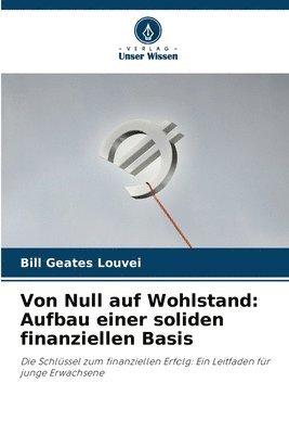 bokomslag Von Null auf Wohlstand