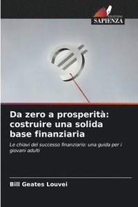 bokomslag Da zero a prosperità: costruire una solida base finanziaria