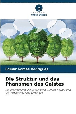 bokomslag Die Struktur und das Phnomen des Geistes