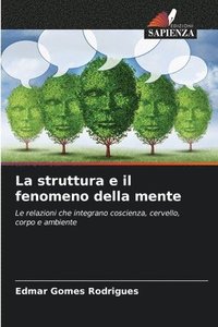 bokomslag struttura e il fenomeno della mente