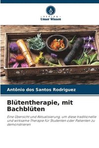 bokomslag Blütentherapie, mit Bachblüten