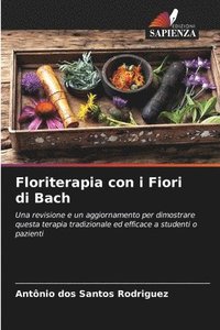 bokomslag Floriterapia con i Fiori di Bach