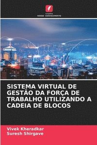 bokomslag Sistema Virtual de Gesto Da Fora de Trabalho Utilizando a Cadeia de Blocos