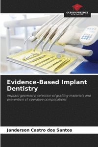 bokomslag Evidence-Based Implant Dentistry