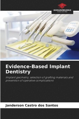 Evidence-Based Implant Dentistry 1