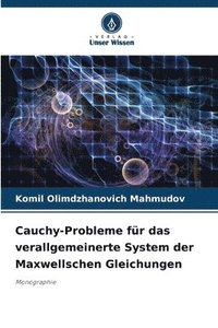 bokomslag Cauchy-Probleme fr das verallgemeinerte System der Maxwellschen Gleichungen