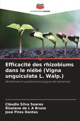 Efficacit des rhizobiums dans le nib (Vigna unguiculata L. Walp.) 1