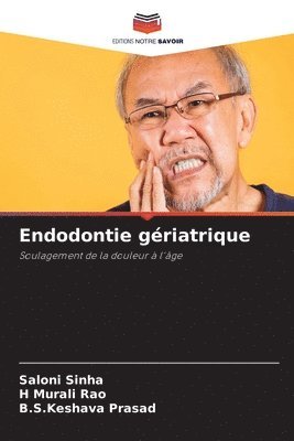 bokomslag Endodontie griatrique