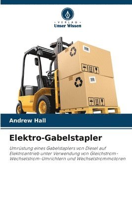 Andrew Hall - Elektro-Gabelstapler, Häftad