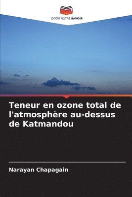 bokomslag Teneur en ozone total de l'atmosphère au-dessus de Katmandou