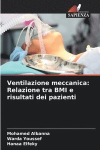 bokomslag Ventilazione meccanica: Relazione tra BMI e risultati dei pazienti