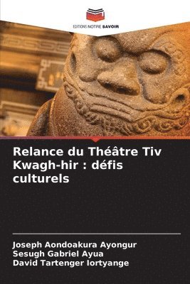 bokomslag Relance du Thtre Tiv Kwagh-hir