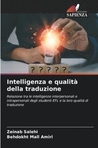 bokomslag Intelligenza e qualit della traduzione