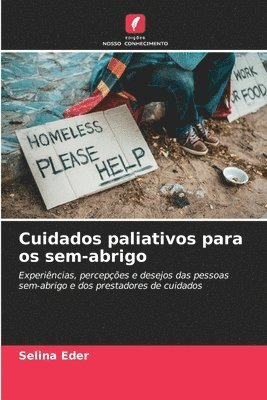 Cuidados paliativos para os sem-abrigo 1