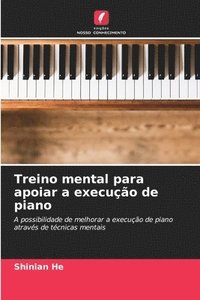 bokomslag Treino mental para apoiar a execução de piano