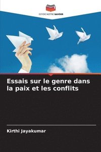 bokomslag Essais sur le genre dans la paix et les conflits