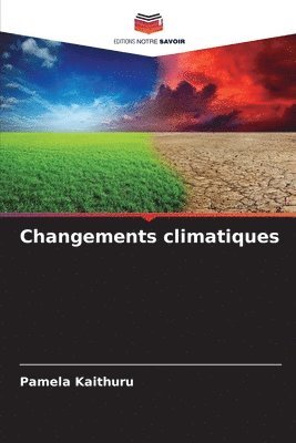 bokomslag Changements climatiques