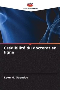 bokomslag Crédibilité du doctorat en ligne