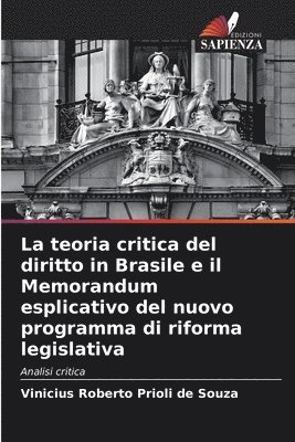 bokomslag teoria critica del diritto in Brasile e il Memorandum esplicativo del nuovo programma di riforma legislativa