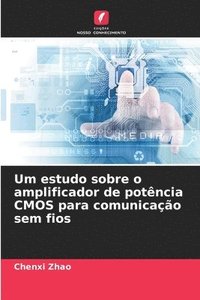 bokomslag Um estudo sobre o amplificador de potncia CMOS para comunicao sem fios