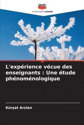 bokomslag L'expérience vécue des enseignants