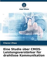 bokomslag Eine Studie ber CMOS-Leistungsverstrker fr drahtlose Kommunikation